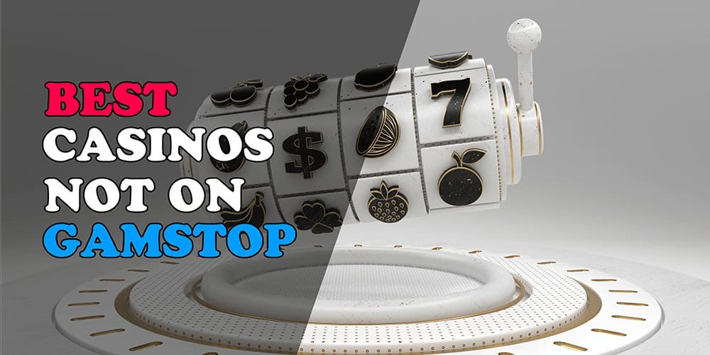 Exploring GamStop Free Sites A Guide to Non-GamStop Casinos