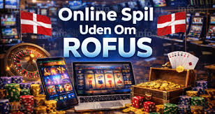 Gratis Casino Spil uden ROFUS – Oplev Det Bedste af Online Spil